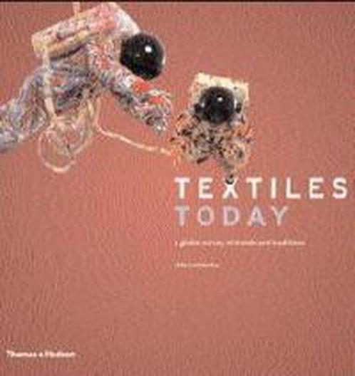Textiles Today 9780500513811 Chloe Colchester, Boeken, Overige Boeken, Gelezen, Verzenden
