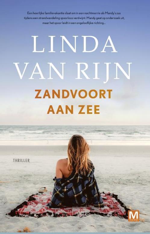 Zandvoort aan Zee 9789460684661 Linda van Rijn, Boeken, Thrillers, Zo goed als nieuw, Verzenden