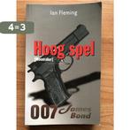 Hoog spel ( Moonraker) 007 James Bond 8711555305596, Boeken, Verzenden, Gelezen, Ian Fleming