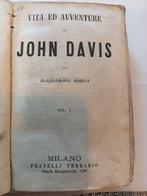 Alessandro Dumas - Vita ed avventure di John Davis - 1865, Antiek en Kunst