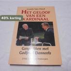Geloof van een kardinaal 9789028912922 Danneels, Verzenden, Gelezen, Danneels