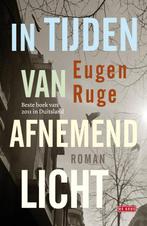 In tijden van afnemend licht 9789044520897 Eugen Ruge, Verzenden, Zo goed als nieuw, Eugen Ruge