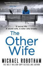 The Other Wife Joseph OLoughlin 9780751562804, Verzenden, Gelezen, Michael Robotham
