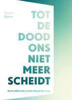 Tot de dood ons niet meer scheidt 9789463892292, Verzenden, Gelezen, Dymphna Elisanne