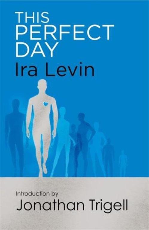9781472111524 This Perfect Day | Tweedehands, Boeken, Romans, Zo goed als nieuw, Verzenden