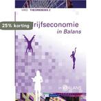 Bedrijfseconomie in Balans vwo theorieboek 2 9789462871892, Boeken, Verzenden, Zo goed als nieuw, Sarina van Vlimmeren
