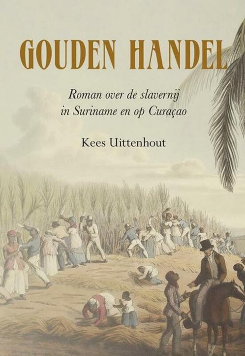 Gouden handel 9789463654470 Kees Uittenhout, Boeken, Overige Boeken, Zo goed als nieuw, Verzenden