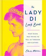 9781784728038 The Lady Di Look Book | Tweedehands, Boeken, Eloise Moran, Zo goed als nieuw, Verzenden