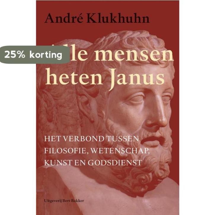 Alle mensen heten Janus 9789035136144 André Klukhuhn, Boeken, Filosofie, Gelezen, Verzenden