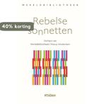 Rebelse sonnetten 9789028450486, Verzenden, Gelezen