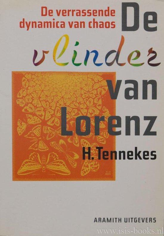 VLINDER VAN LORENZ 9789068340648 Henk Tennekes, Boeken, Overige Boeken, Gelezen, Verzenden