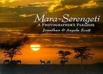 Mara Serengeti: A Photographers Paradise by Jonathan Scott, Gelezen, Verzenden, Jonathan Scott, Angela Scott