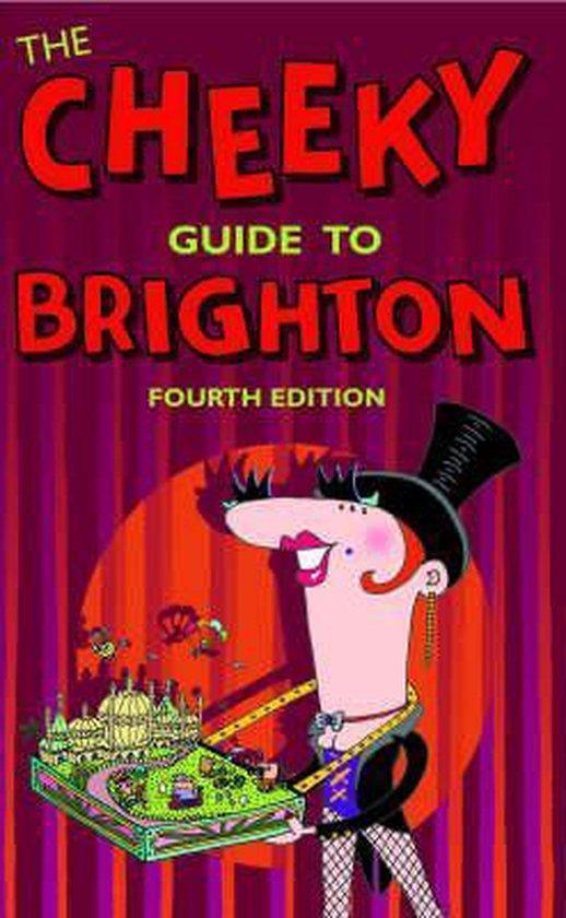 The Cheeky Guide To Brighton 4th Ed. 9780953611072, Boeken, Taal | Engels, Gelezen, Verzenden