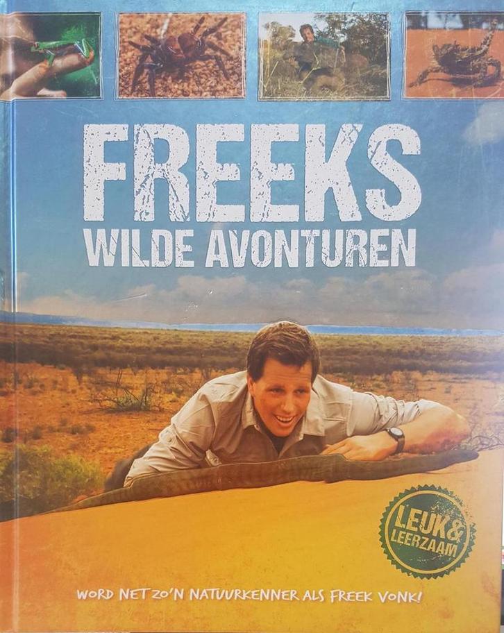 Freeks wilde avonturen 9789082353303 Freek Vonk, Boeken, Wetenschap, Zo goed als nieuw, Verzenden