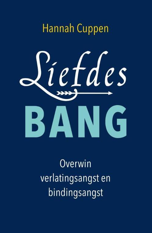 Liefdesbang 9789020215113 Hannah Cuppen, Boeken, Psychologie, Gelezen, Verzenden