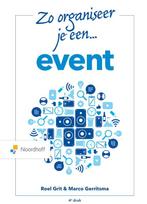 Zo organiseer je een event / Vast Boek 9789001575601, Boeken, Studieboeken en Cursussen, Verzenden, Gelezen, Roel Grit