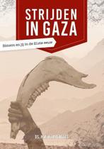 Strijden in gaza 9789463350785 M.A. Kempeneers, Boeken, Verzenden, Zo goed als nieuw, M.A. Kempeneers