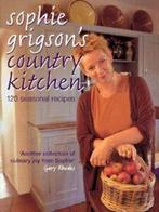 Sophie Grigsons country kitchen: 120 seasonal recipes by, Gelezen, Sophie Grigson, Verzenden