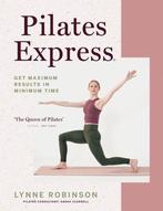 9780857839237 Pilates Express Lynne Robinson, Boeken, Verzenden, Nieuw, Lynne Robinson