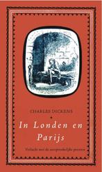 In Londen en Parijs / Prisma-boeken 9789031505760, Verzenden, Zo goed als nieuw, Charles Dickens