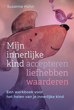 Mijn innerlijke kind – accepteren, liefhebben, waarderen - S, Boeken, Verzenden, Nieuw
