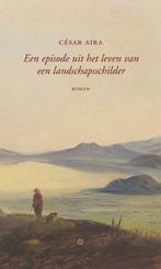 Een episode uit het leven van een landschapsschilder, Verzenden, Zo goed als nieuw, César Aira