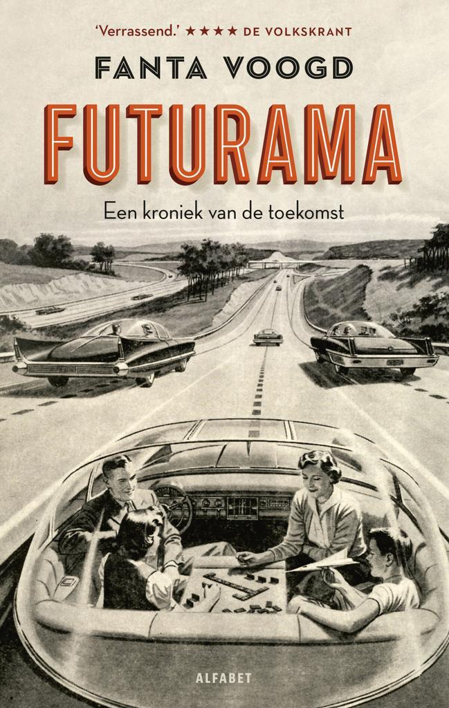 Futurama (9789021340982, Fanta Voogd), Boeken, Geschiedenis | Wereld, Nieuw, Verzenden