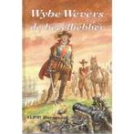 Wybe Wevers, de bevelhebber / Wybe Wevers serie / 3, Verzenden, Gelezen, G.P.P. Burggraaf