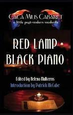 Artists, Various : Red Lamp Black Piano: The Cáca Milis Cab, Gelezen, Verzenden