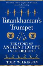 9781529045987 Tutankhamuns Trumpet Toby Wilkinson, Boeken, Nieuw, Toby Wilkinson, Verzenden