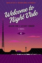 Welcome to Night Vale 9780062351425 Joseph Fink, Gelezen, Joseph Fink, Jeffrey Cranor, Verzenden