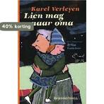 Lien Mag Naar Oma 9789065659910 Karel Verleyen, Verzenden, Zo goed als nieuw, Karel Verleyen