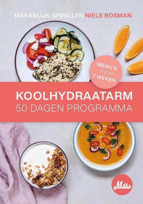 Koolhydraatarm 50 Dagen Programma >> Makkelijk Afvallen >>, Boeken, Overige Boeken, Gelezen, Verzenden