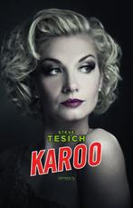 Karoo 9789044623857 Steve Tesich, Verzenden, Gelezen, Steve Tesich