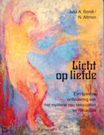 Licht op liefde / New age 9789020238884 J.A. Bondi, Boeken, Verzenden, Gelezen, J.A. Bondi