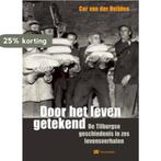 Door Het Leven Getekend 9789040077784 C. Heijden, Verzenden, Zo goed als nieuw, C. Heijden