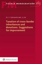 Taxation of cross border inheritances and dona 9789013163322, Boeken, Zo goed als nieuw