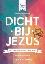 Dicht bij Jezus voor jonge tieners 9789059990371 Sarah Young, Boeken, Verzenden, Gelezen, Sarah Young