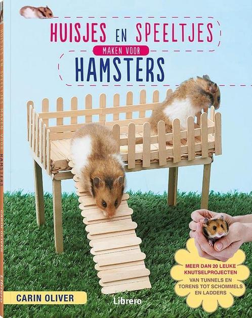 Huisjes en speeltjes maken voor hamsters 9789089987105, Boeken, Hobby en Vrije tijd, Gelezen, Verzenden