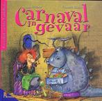Carnaval in gevaar / De avonturen van heks Trubbelbeckx /, Verzenden, Zo goed als nieuw