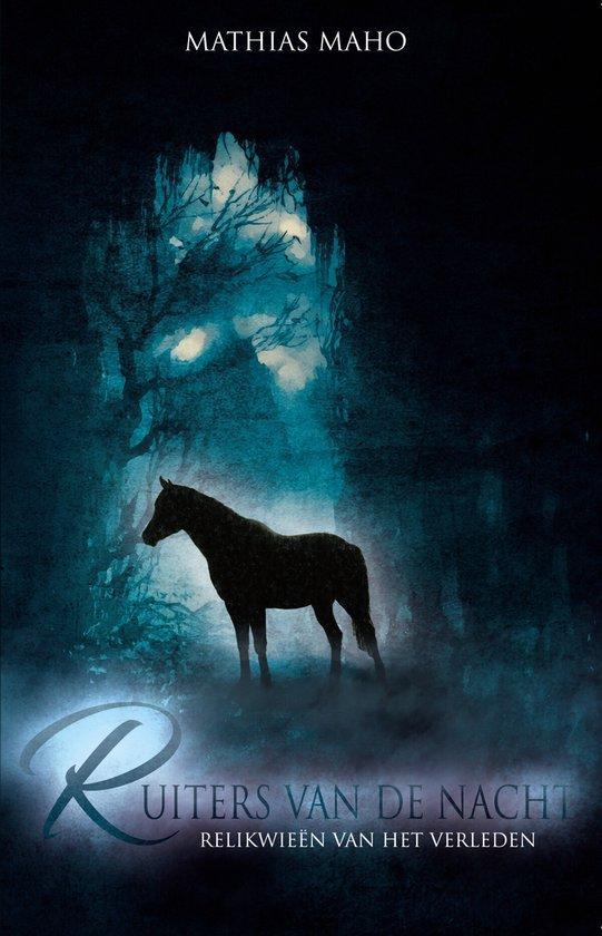 Ruiters van de nacht / Relikwieën van het verleden / 1, Boeken, Fantasy, Gelezen, Verzenden