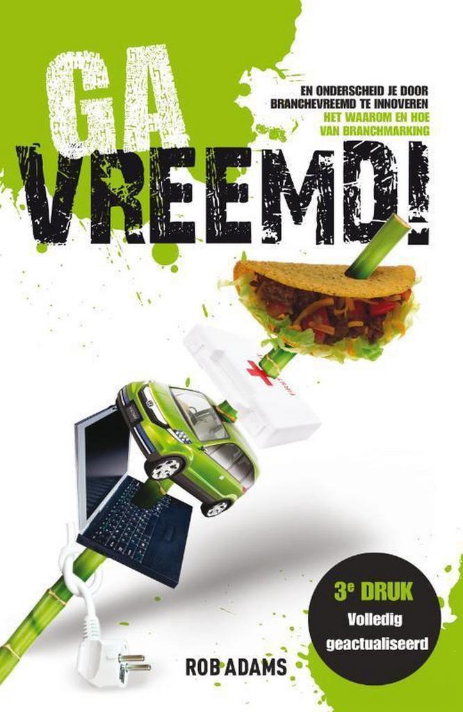 Ga vreemd! 9789400504653 Rob Adams, Boeken, Economie, Management en Marketing, Zo goed als nieuw, Verzenden