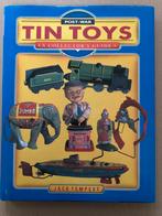 Blikken Speelgoed - Post-War Tin Toys - A Collectors Guide, Verzamelen, Speelgoed, Ophalen of Verzenden, Zo goed als nieuw