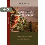 De gelijkenis van het verloren schaap / Eskol reeks / 4, Boeken, Verzenden, Zo goed als nieuw, F. Bakker