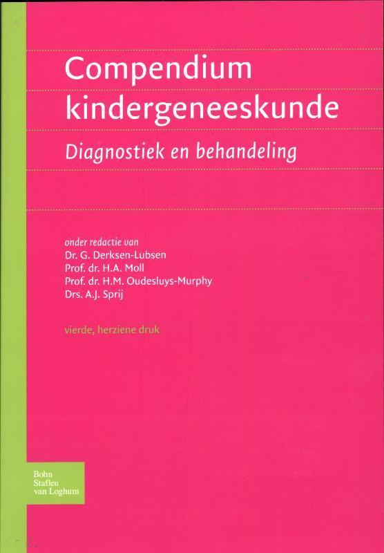 Compendium kindergeneeskunde druk 4 9789031387441, Boeken, Schoolboeken, Zo goed als nieuw, Verzenden