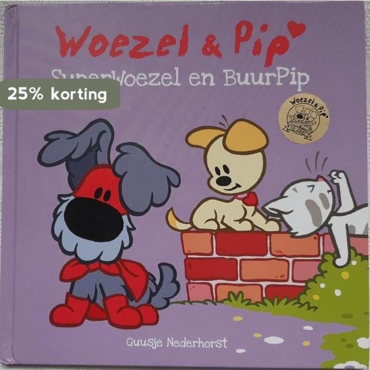 Woezel & Pip SuperWoezel en BuurPip 9789025868451, Boeken, Schoolboeken, Gelezen, Verzenden