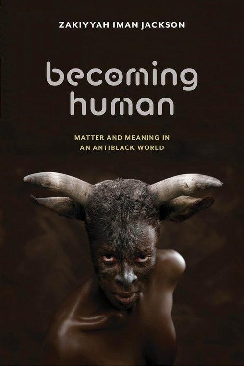 9781479830374 Becoming Human Zakiyyah Iman Jackson, Boeken, Studieboeken en Cursussen, Nieuw, Verzenden