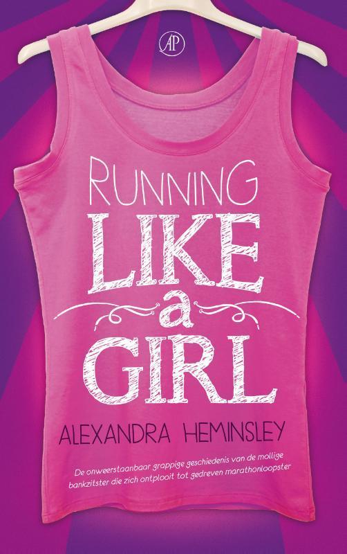 Running like a girl 9789029506939 Alexandra Heminsley, Boeken, Hobby en Vrije tijd, Gelezen, Verzenden