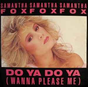 12 inch gebruikt - Samantha Fox - Do Ya Do Ya (Wanna Plea..., Cd's en Dvd's, Vinyl Singles, Zo goed als nieuw, Verzenden