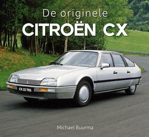 de originele Citroën CX, Boeken, Auto's | Boeken, Citroën, Nieuw, Verzenden